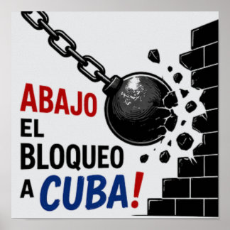 Affiche Abajo El Bloqueo A Cuba