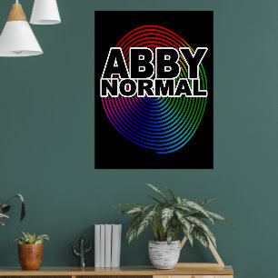 Affiche Abby Abnormal Normale Spirale Gauchie Folle