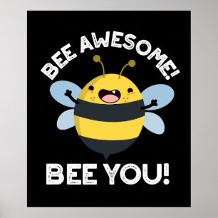Affiche Abeille géniale Abeille Vous Positif Insect Pun Da