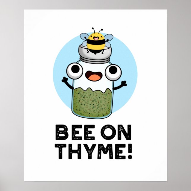 Affiche Abeille Sur Thyme Funny Herb Insect Pun (Devant)