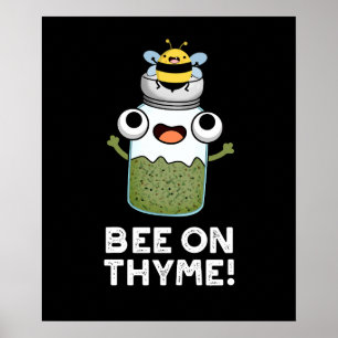 Affiche Abeille Sur Thyme Funny Herb Insect Pun Dark BG