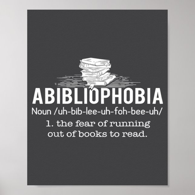 Affiche Abibliophobia - Funny Reading Bookworm Reader Gift (Devant)