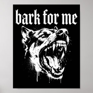 Affiche Aboyer pour moi gothique chien féroce