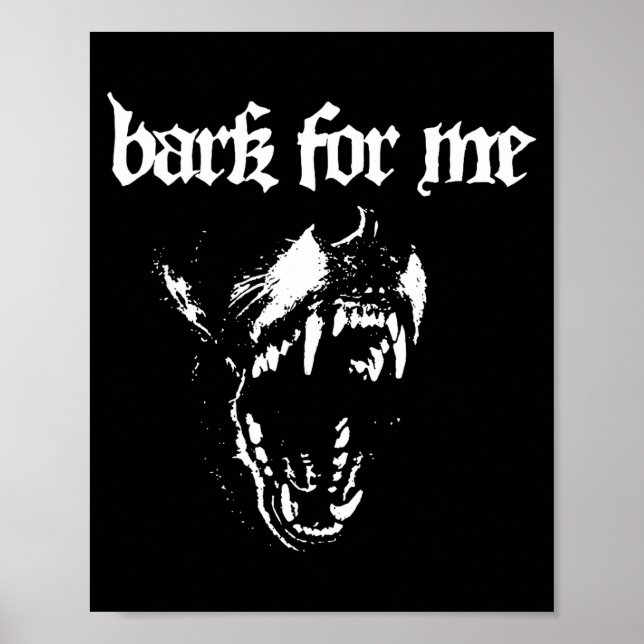 Affiche Aboyer pour moi tendance esthétique Blackletter ch (Devant)