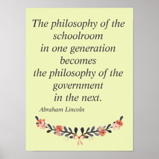 Affiche Abraham Lincoln Cite La philosophie de l'école