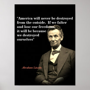 Affiche Abraham Lincoln Quote On America’s Destruction