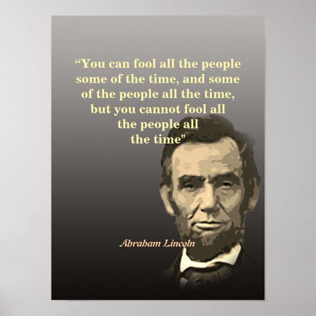 Affiche Abraham Lincoln Quote On Fooling People (Devant)