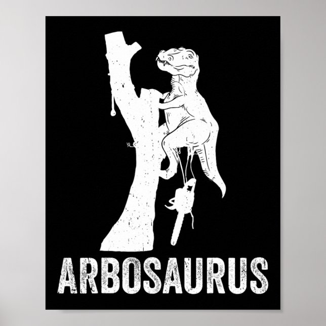 Affiche Abrosaurus Arboriste Grimpeur d'arbres Coupeur d'a (Devant)