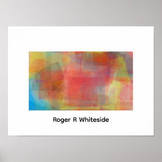 Affiche Abstract art by Roger R Whiteside