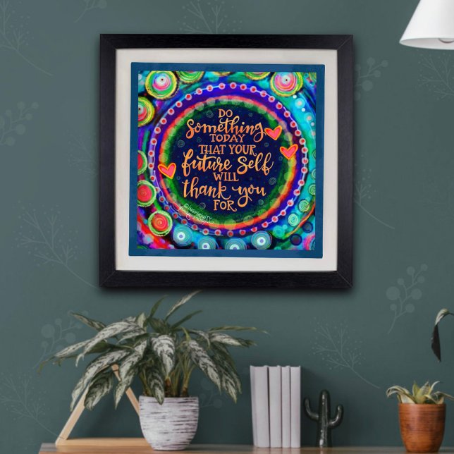 Affiche Abstrait Faire Quelque Chose Aujourd'Hui Citer L'I (Créateur téléchargé)