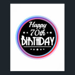 Affiche Abstrait moderne Joyeux 70e anniversaire<br><div class="desc">Abstrait moderne Joyeux 70e anniversaire. 70e anniversaire cadeau pour les femmes et les hommes qui sont jeunes dans le coeur et qui ont encore l'air bon. Grand cadeau pour quelqu'un qui a 70.70e anniversaire Idée cadeau pour père, mère, mari, femme, frère ou soeur. Un cadeau amusant pour tous ceux qui...</div>