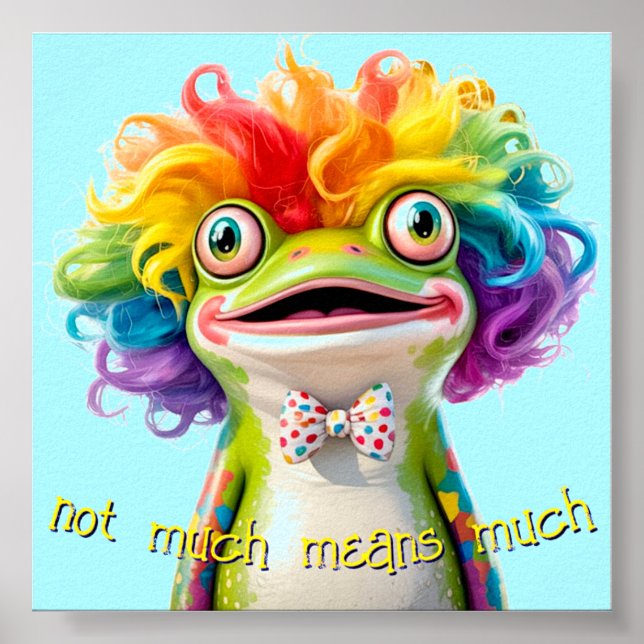 Affiche absurde de clown grenouille "Pas grand-cho (Devant)