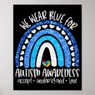 Affiche Accept Understand Love - We Wear Blue for Autism A