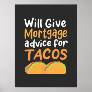 Affiche Accountant Will Give Mortgage Advice For Tacos