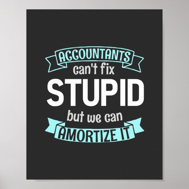 Affiche Accountants Can Amortize It (Devant)