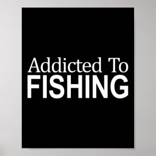 Affiche Accro à la pêche -