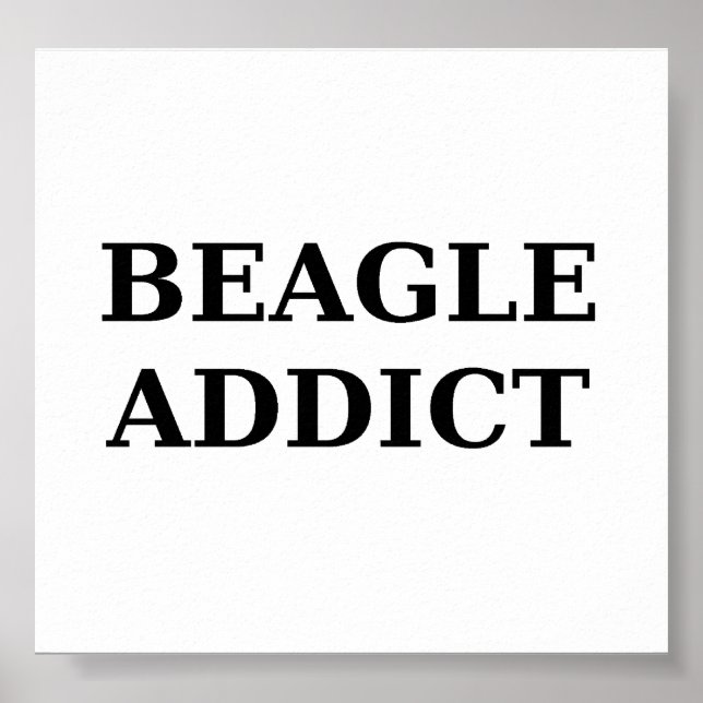 Affiche accro beagle (Devant)