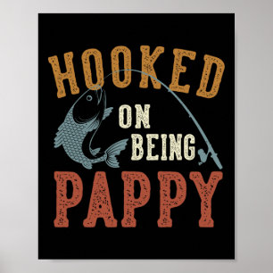 Affiche Accroché à être Pappy Fête des Pères Pêche Pappy