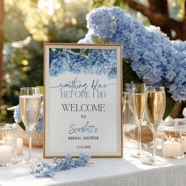 Affiche Accueil de Fête de Fiançailles Hydrangea Bleu (Something Blue Hydrangea Bridal Shower Welcome Poster)