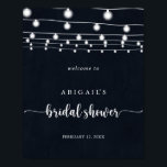 Affiche Accueil de la Fête des mariées Rustic String Light<br><div class="desc">Ce poster de bienvenue à la douche nuptiale à cordes rustiques est parfait pour un wedding shower moderne. Le design présente de belles lumières à cordes peintes à la main dans un arrière - plan bleu foncé.</div>
