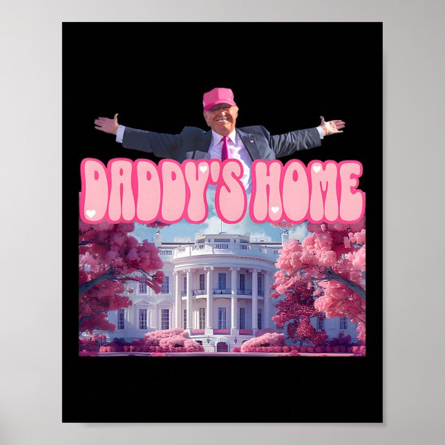 Affiche Accueil de papa Trump Pink Trump a gagné 2024 pren (Devant)