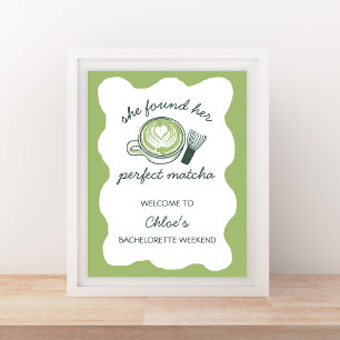 Affiche Accueil parfait Matcha Green Bachelorette
