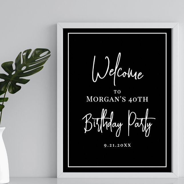 Affiche Accueil pour la fête d'anniversaire Noir Blanc mod (Modern Black White Birthday Party Welcome Poster)