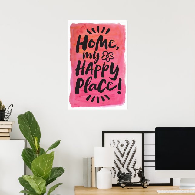 Affiche ACCUEILLE mon Happy Place ! Abri en place rose noi (Bureau à domicile)