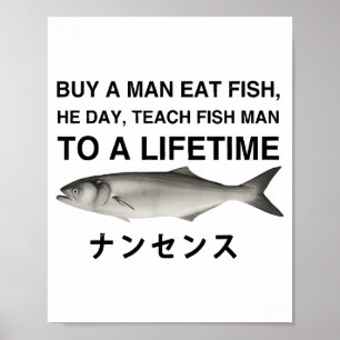 Affiche Acheter un homme à manger du poisson il jour ensei