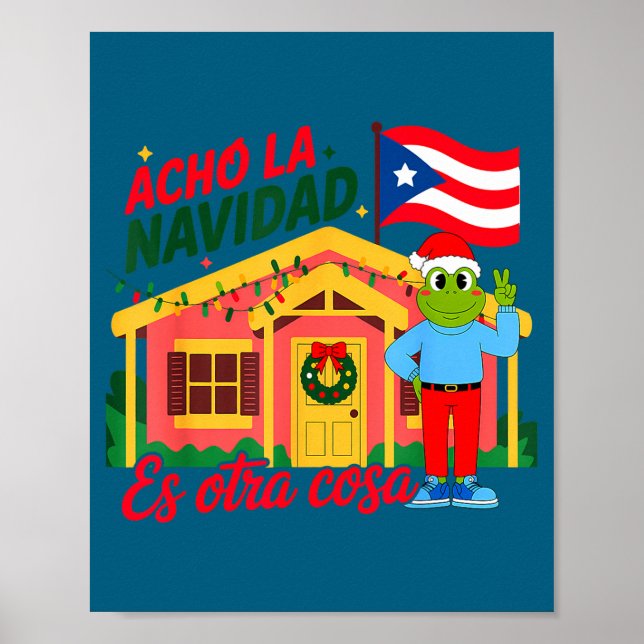 Affiche Acho La Navidad Es Otra Cosa Boricua Christmas Vib (Devant)