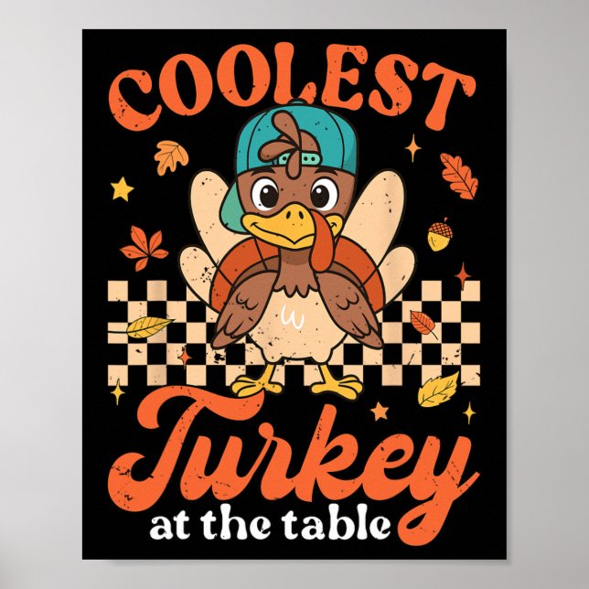 Affiche Action de grâce Dinde la plus cool à la table Garç (Devant)