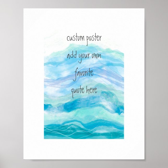 Affiche add a quote  painted watercolor teal blue art  (Devant)