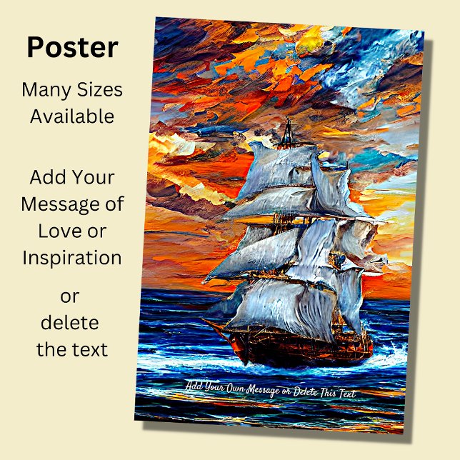 Affiche Add Your Message, Sailing Ship Blue Sea at Sunset  (Créateur téléchargé)