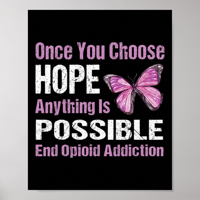 Affiche Addiction Opioïde Une fois que vous choisissez Hop (Devant)