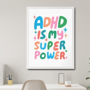 Affiche ADHD est ma super-puissance Colorful Bulle Lettres