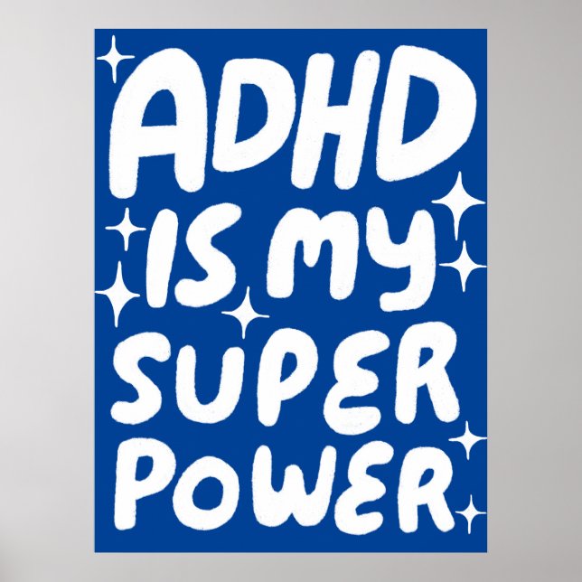 Affiche ADHD est ma superpuissance Fun Bulle Lettres Bleu (Devant)