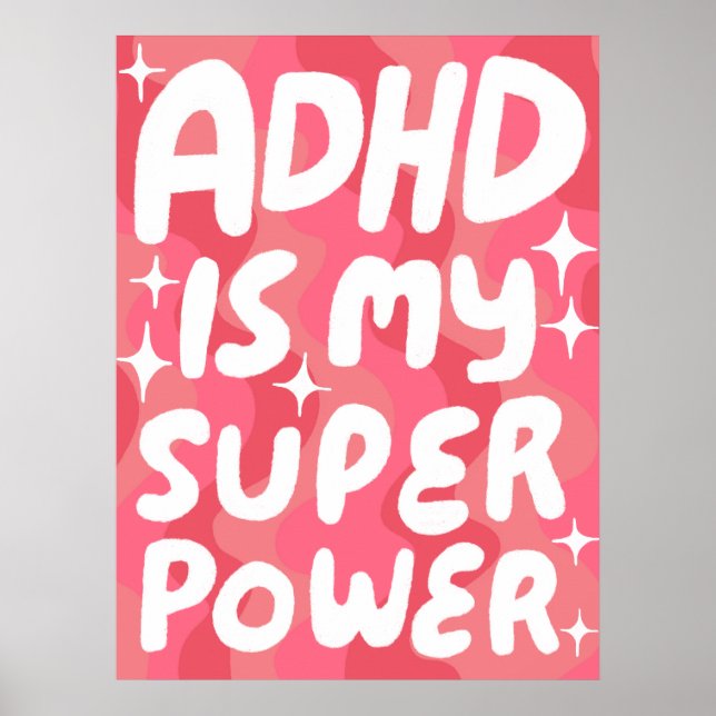 Affiche ADHD est ma superpuissance Fun Bulle Lettres rose (Devant)