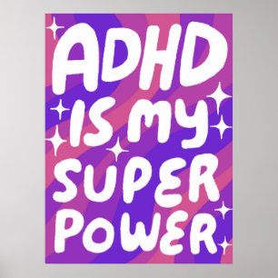 Affiche ADHD est ma superpuissance Fun Bulle Lettres viole