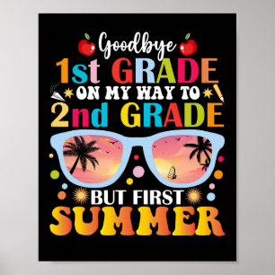 Affiche Adieu 1ère année Bonjour 2e année mais premier été