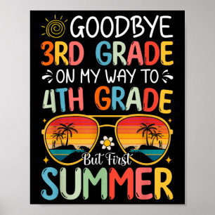 Affiche Adieu 3e année En route vers 4e année, mais en pre