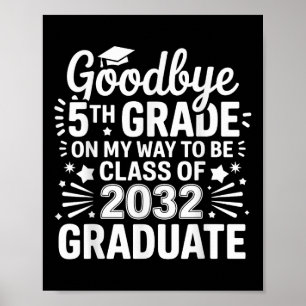 Affiche Adieu 5e classe De 2032 Diplômé 5e année