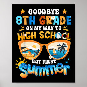 Affiche Adieu 8e année sur le chemin du lycée mais Fir