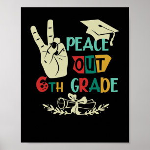 Affiche Adieu Paix Out 6e année Diplômée 6e année