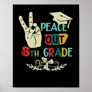Affiche Adieu Peace Out 8e année Diplômée Huitième année