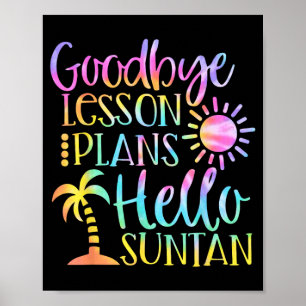 Affiche Adieu Plans de Cours Bonjour Enseignant au Soleil