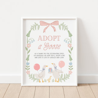 Affiche Adopt a Goose Pink Floral Birthday Decor Sign