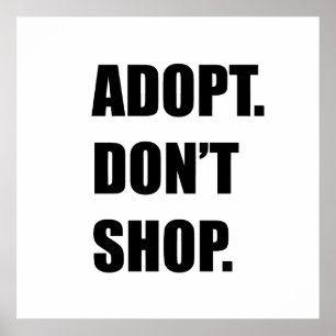 Affiche Adopter ne pas faire de shopping