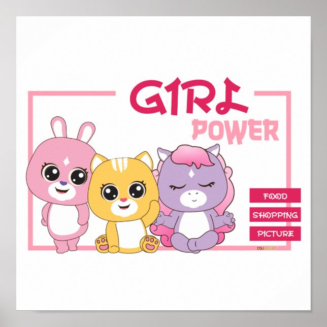 Affiche Adorable Animal Frienz Art Imprimer : Girl Power (Devant)