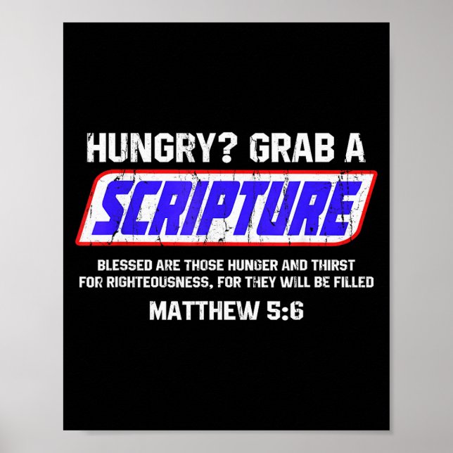 Affiche Affamé saisissez une Écriture, Matthieu 5 6, verse (Devant)