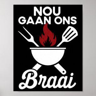 Affiche Afrique du Sud Bbq Nou Gaan Ons Braai Afrique du S